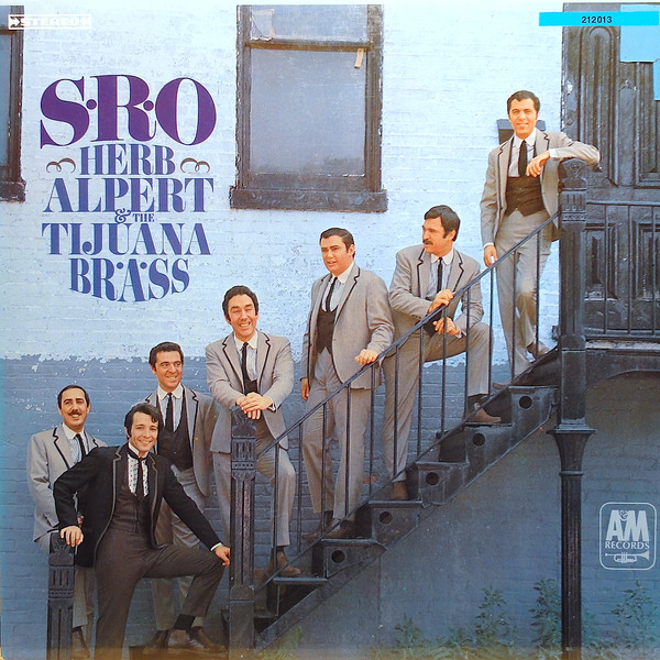 S.R.O. by Herb Alpert &amp; The Tijuana Brass