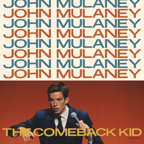 The Comeback Kid by John Mulaney