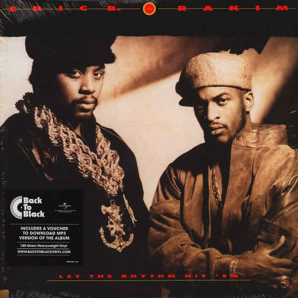 Let The Rhythm Hit 'Em by Eric B. &amp; Rakim