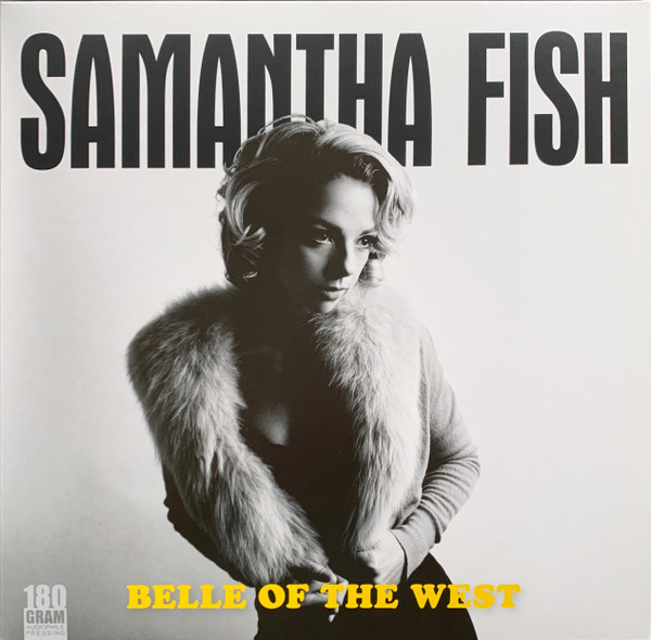 Belle Of The West by Samantha Fish