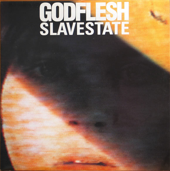 Slavestate by Godflesh