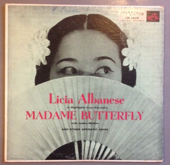 Highlights From Puccini's Madame Butterfly by Licia Albanese