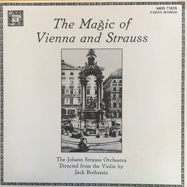 The Magic Of Vienna And Strauss by Johann Strauss Jr.
