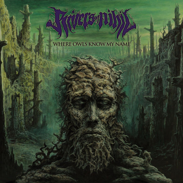 Where Owls Know My Name by Rivers Of Nihil
