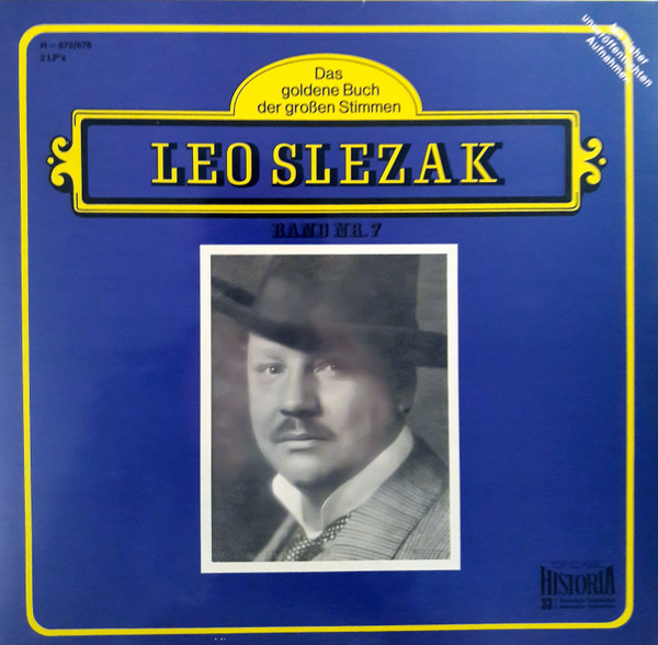 Leo Slezak by Leo Slezak