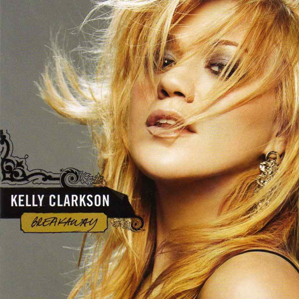 Breakaway by Kelly Clarkson