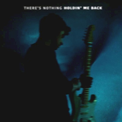 There's Nothing Holdin' Me Back by Shawn Mendes