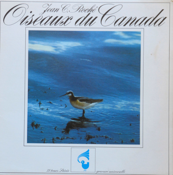 Oiseaux Du Canada by Jean C. Roché