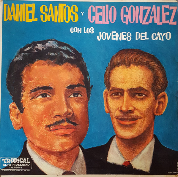 Con Los Jóvenes Del Cayo by Daniel Santos