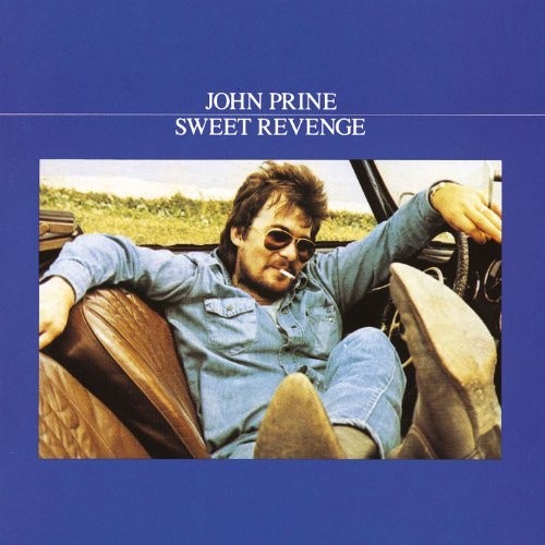 Sweet Revenge by John Prine