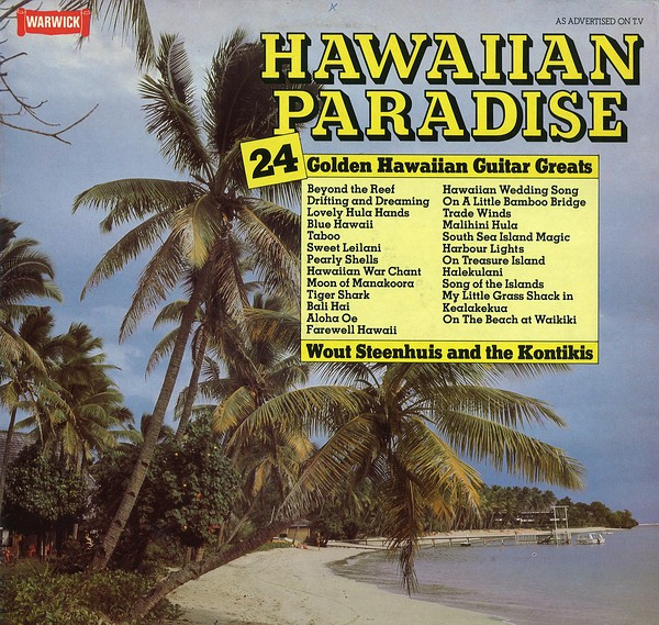 Hawaiian Paradise by Wout Steenhuis &amp; The Kontikis