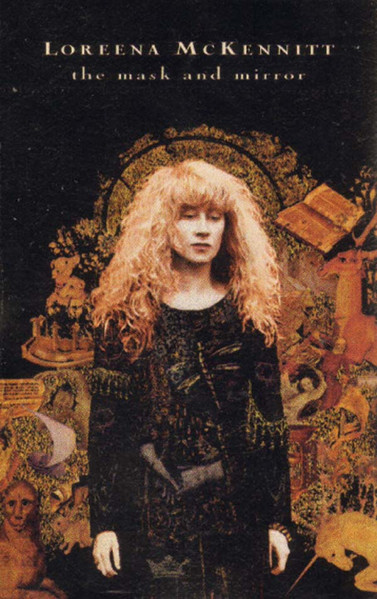 The Mask And Mirror by Loreena McKennitt