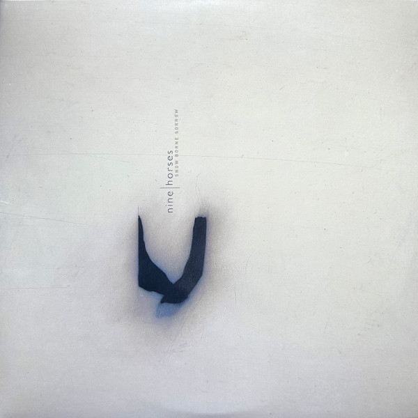 Snow Borne Sorrow by Nine Horses