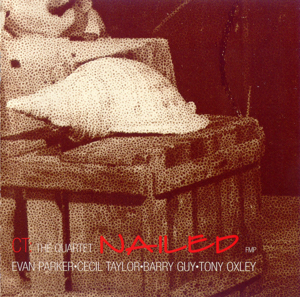 Nailed by Evan Parker