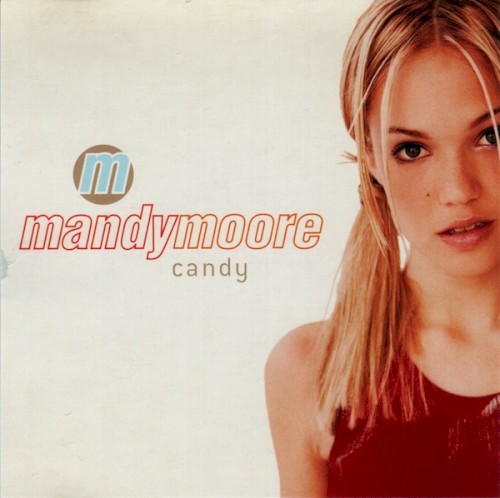 Candy by Mandy Moore