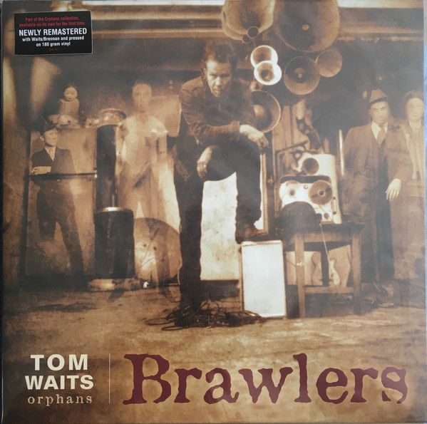 Orphans: Brawlers by Tom Waits