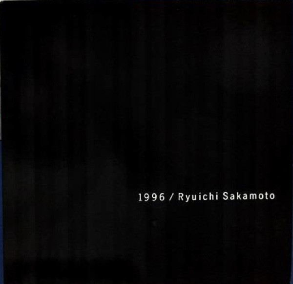 1996 by Ryuichi Sakamoto