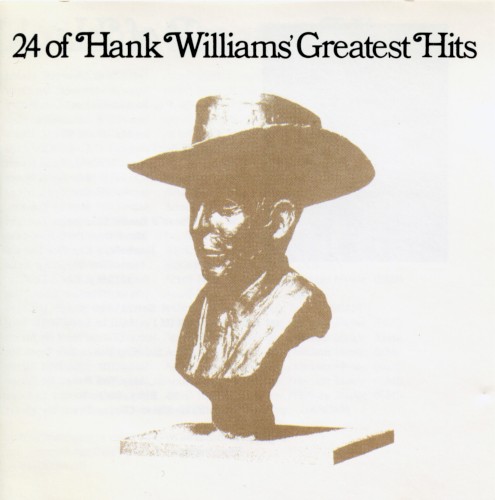 Greatest Hits by Hank Williams