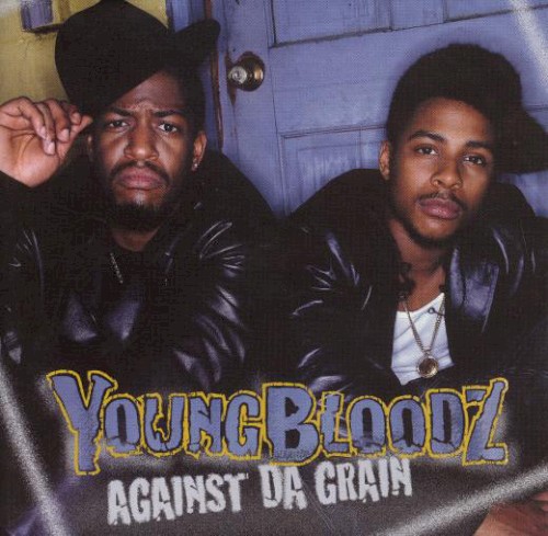 Against Da Grain by YoungBloodZ