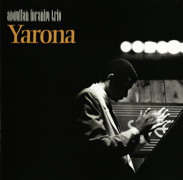 Yarona by The Abdullah Ibrahim Trio