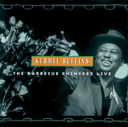 The Barbecue Swingers Live by Kermit Ruffins