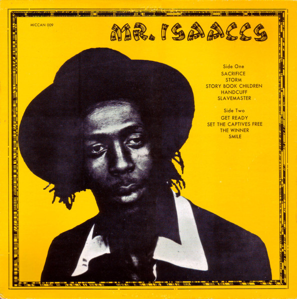 Mr. Isaacs by Gregory Isaacs