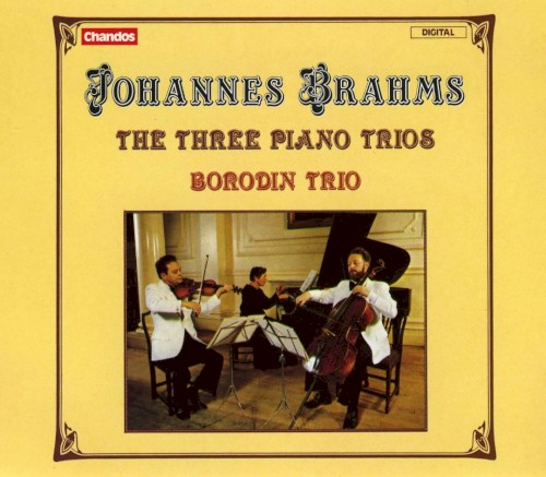 The Three Piano Trios by Johannes Brahms