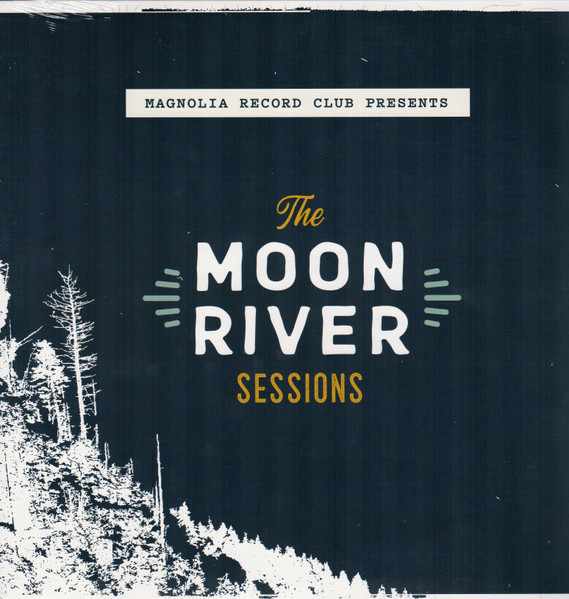 The Moon River Sessions by Various