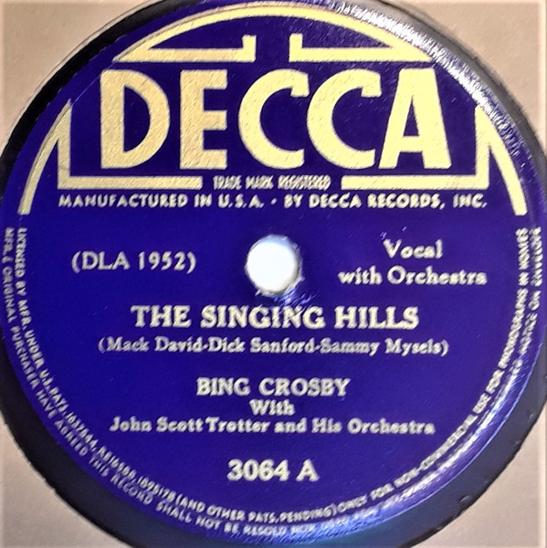 The Singing Hills / Devil May Care by Bing Crosby