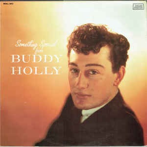 Something Special From Buddy Holly by Buddy Holly