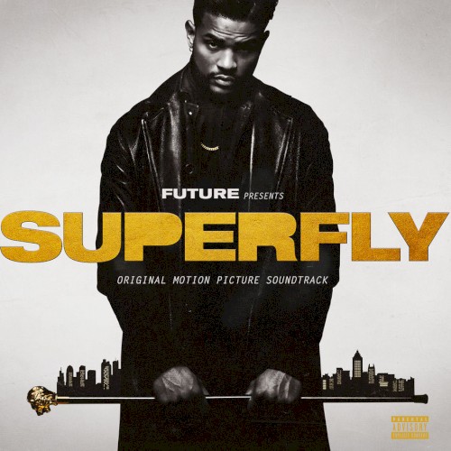 Superfly by Future