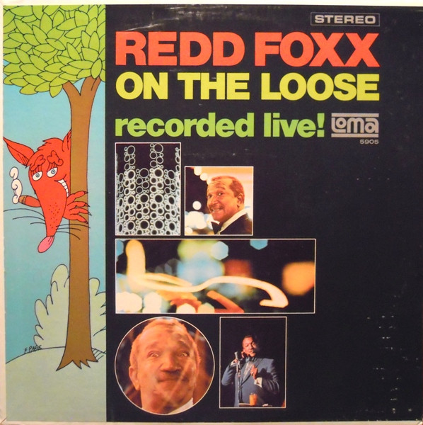 On The Loose (Recorded Live!) by Redd Foxx