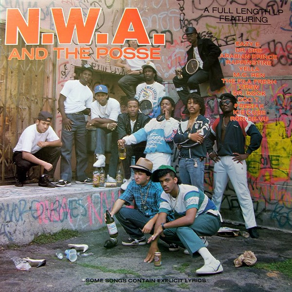 N.W.A. And The Posse by N.W.A. And The Posse