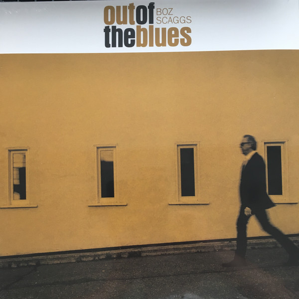 Out Of The Blues by Boz Scaggs