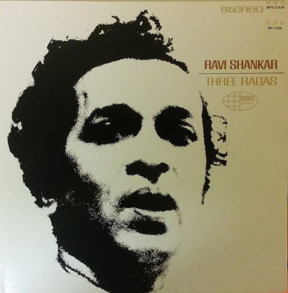 Music Of India (Three Classical Rāgas) by Ravi Shankar