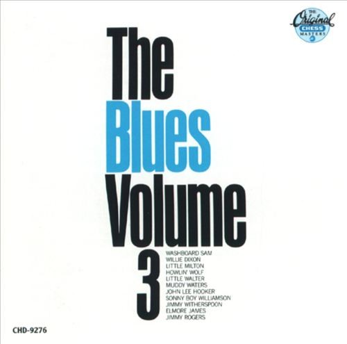 The Blues Volume 3 by Various