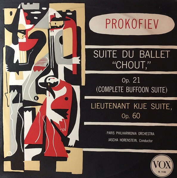 Suite Du Ballet "Chout," Op. 21 (Complete Buffoon Suite) / Lieutenant Kije Suite, Op. 60 by Sergei Prokofiev