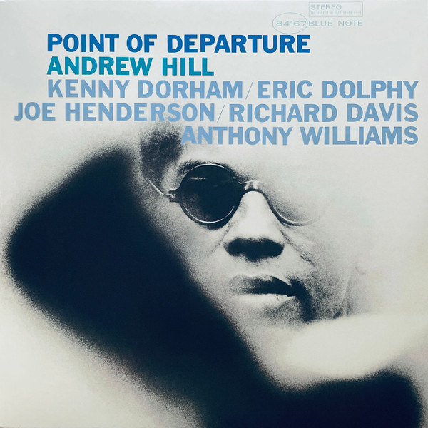 Point Of Departure by Andrew Hill