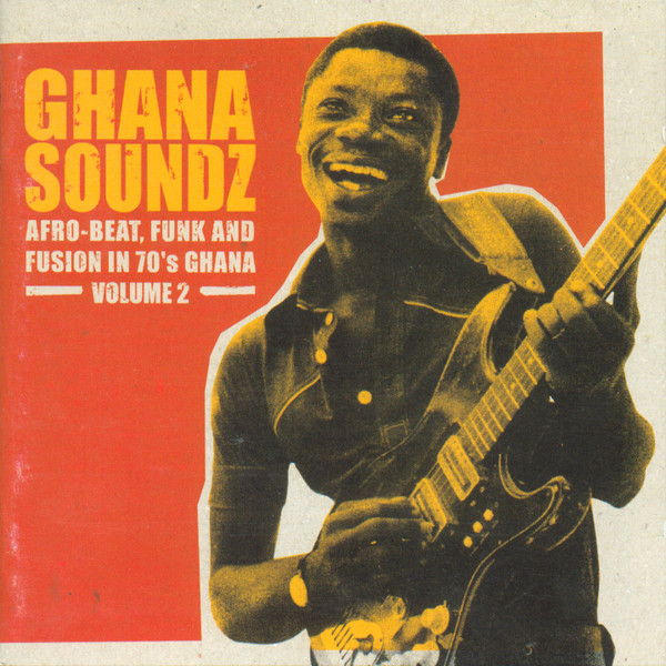 Ghana Soundz Volume 2 by Various