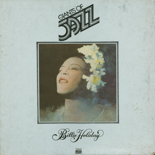 Giants Of Jazz: Billie Holiday by Billie Holiday