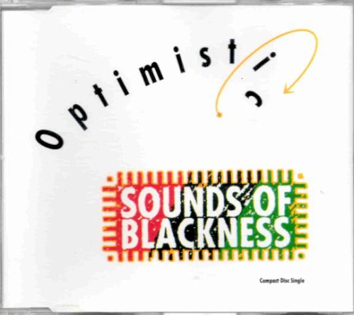 Optimistic by Sounds Of Blackness