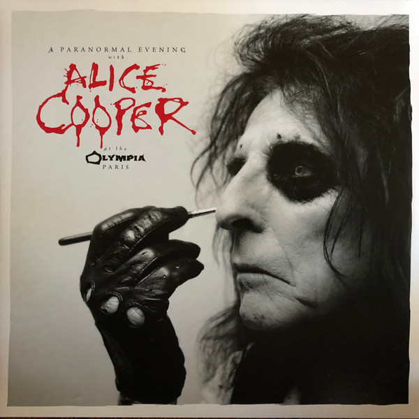 A Paranormal Evening With Alice Cooper At The Olympia Paris by Alice Cooper