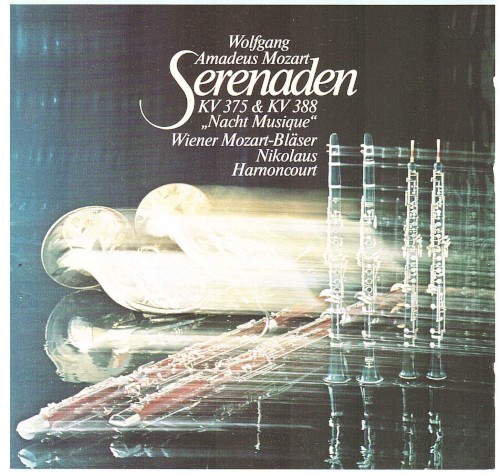 Serenaden KV 375 &amp; KV 388 "Nacht Musique" by Wolfgang Amadeus Mozart