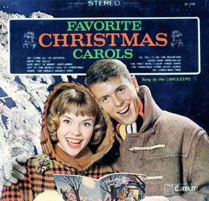 Favorite Christmas Carols by The Caroleers