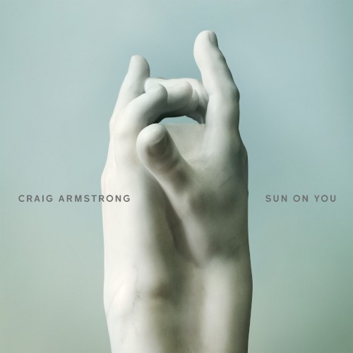Sun On You by Craig Armstrong