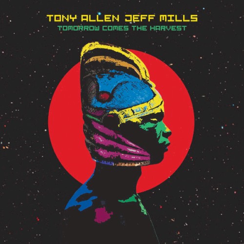Tomorrow Comes The Harvest by Tony Allen