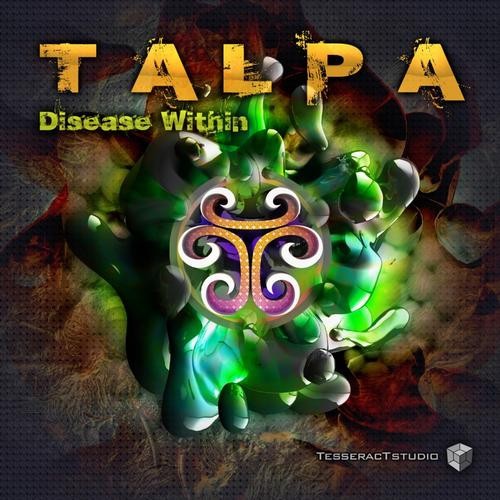 Disease Within by Talpa