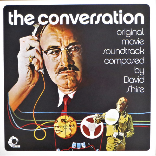 The Conversation (Original Motion Picture Soundtrack) by David Shire