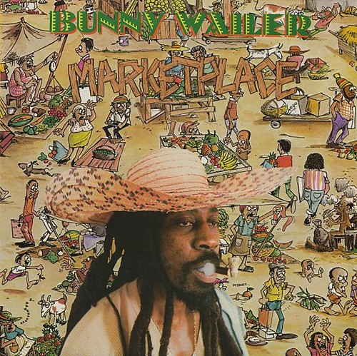 Marketplace by Bunny Wailer