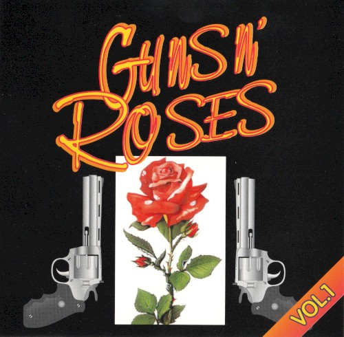 Guns 'N' Roses by Guns N' Roses